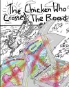 The Chicken Who Crossed the Road cover