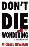 Don't Die Wondering cover