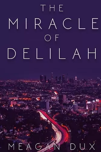 The Miracle of Delilah cover