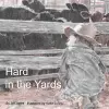 Hard in the Yards cover