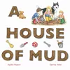 A House of Mud cover