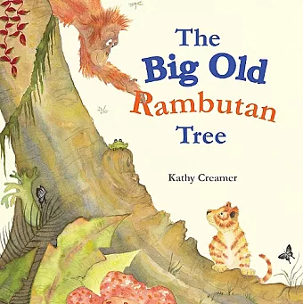 The Big Old Rambutan Tree cover