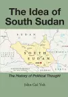 The Idea of South Sudan cover