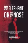 An Elephant on Your Nose cover