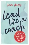 Lead Like a Coach cover