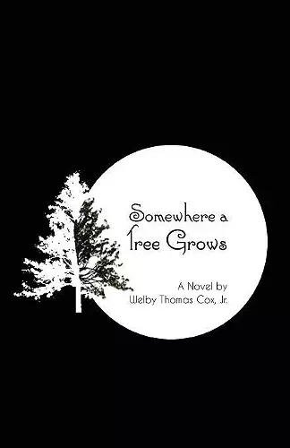 Somewhere a Tree Grows cover