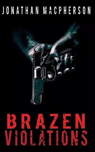 Brazen Violations cover