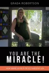 You Are the Miracle! cover