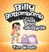 Billy Bottombomb and the Great Poo of Pottyville cover