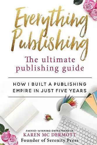 Everything Publishing: The Ultimate Publishing Guide cover