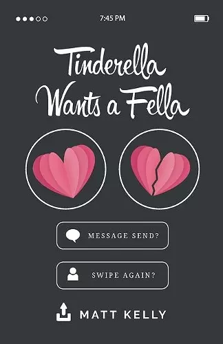 Tinderella Wants A Fella cover