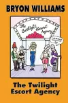 The Twilight Escort Agency cover