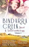 Bindarra Creek Short & Sweet Anthology Vol 2 cover