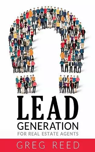 Lead Generation For Real Estate Agents cover