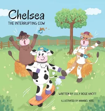 Chelsea the Interrupting Cow cover