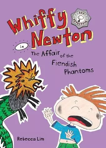 Whiffy Newton in The Affair of the Fiendish Phantoms cover