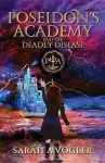 Poseidon's Academy and the Deadly Disease cover