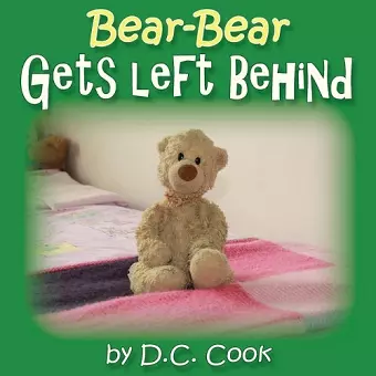 Bear-Bear Gets Left Behind cover