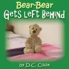 Bear-Bear Gets Left Behind cover