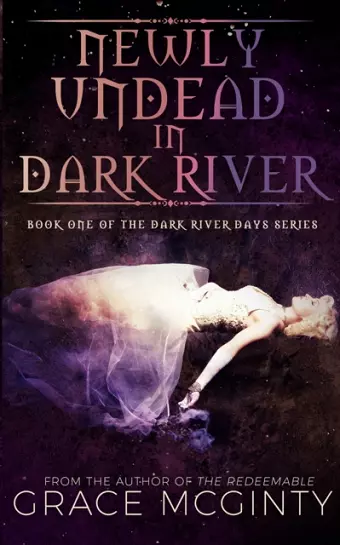 Newly Undead In Dark River cover