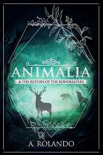 Animalia & the Return of the Bondkeepers cover