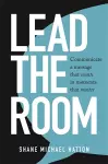 Lead the Room cover