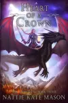 Heart of a Crown cover