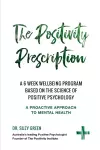 The Positivity Prescription cover