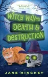 Witch Way to Death and Destruction cover