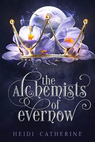 The Alchemists of Evernow cover