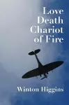 Love, Death, Chariot of Fire cover