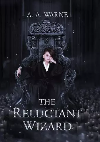 The Reluctant Wizard cover