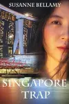 Singapore Trap (A High Stakes Novel #2) cover