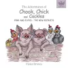 The Adventures of Chook Chick & Cackles cover