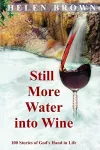 Still More Water into Wine cover