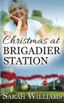 Christmas at Brigadier Station cover