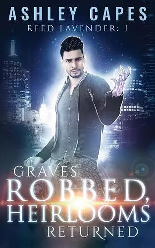 Graves Robbed, Heirlooms Returned cover