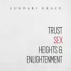 Trust, Sex, Heights & Enlightenment cover