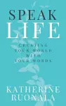 Speak Life cover