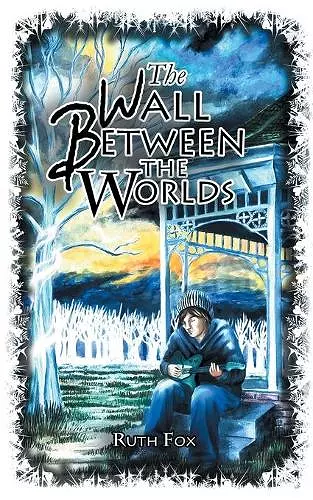 The Wall Between the Worlds cover