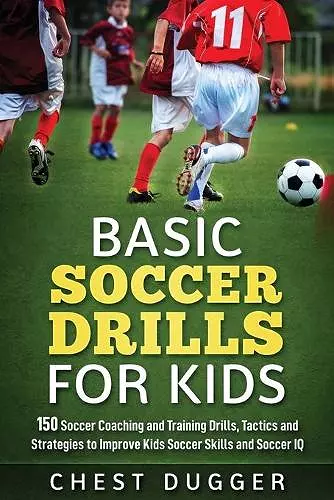 Basic Soccer Drills for Kids cover