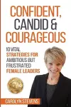 Confident, Candid & Courageous cover