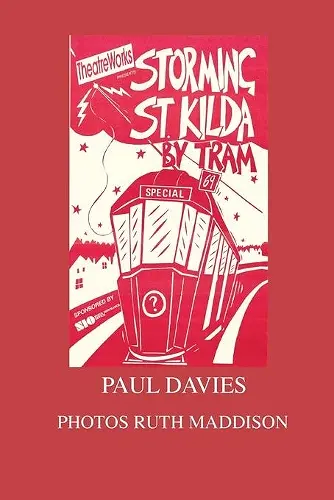 Storming St. Kilda By Tram cover