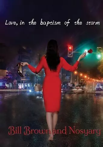 Love, in the Baptism of the Storm cover