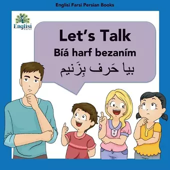 Englisi Farsi Persian Books Let's Talk Bíyá Harf Bezaním cover