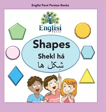 Englisi Farsi Persian Books Shapes Shekl há cover