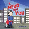 A Hero Like You cover