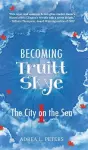 Becoming Truitt Skye cover