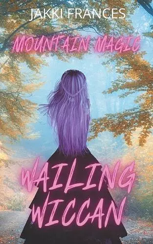 Wailing Wiccan cover