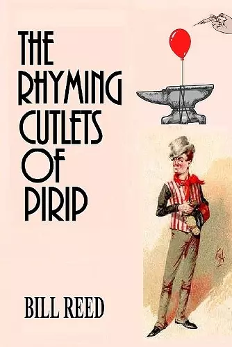 The Rhyming Cutlets of Pirip cover